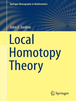 cover image of Local Homotopy Theory
